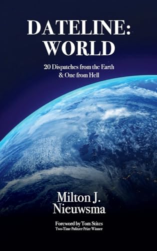 Dateline World-20 Dispatches from the Earth & One from Hell von Education Centre Against Violence