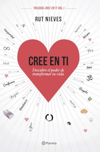 Cree en ti : descubre el poder de transformar tu vida (No Ficción) von Editorial Planeta