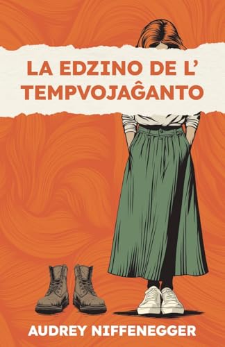 La edzino de l' tempvoja¿anto von Esperanto-Asocio de Britio