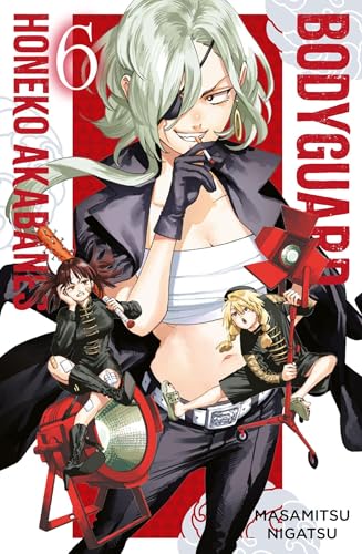 Honeko Akabanes Bodyguard 06: Die neue Action-Komödie: Schüler vs. Yakuza! von Panini Verlags GmbH