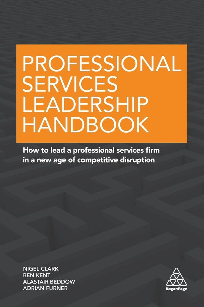 Professional Services Leadership Handbook von Kogan Page