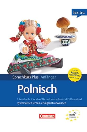 Lextra - Polnisch - Sprachkurs Plus: Anfänger - A1/A2: Selbstlernbuch mit CDs (Neubearbeitung) - Mit Audios online und Pocket-Sprachreiseführer von Cornelsen Verlag