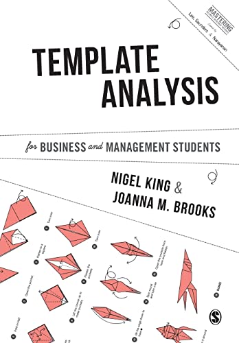 Template Analysis for Business and Management Students (Mastering Business Research Methods) von Sage Publications