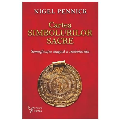 Cartea Simbolurilor Sacre Cartea Simbolurilor Sacre von For You