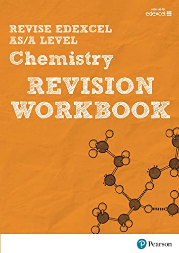 Revise Edexcel AS/A Level Chemistry Revision Workbook: For the 2015 Qualifications (REVISE Edexcel GCE Science 2015): for home learning, 2022 and 2023 assessments and exams von Pearson Education