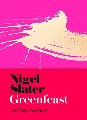 Greenfeast: Spring, Summer (Cloth-covered, flexible binding): The Sunday Times bestselling seasonal vegetarian cookbook with delicious and healthy plant-based recipes von Fourth Estate