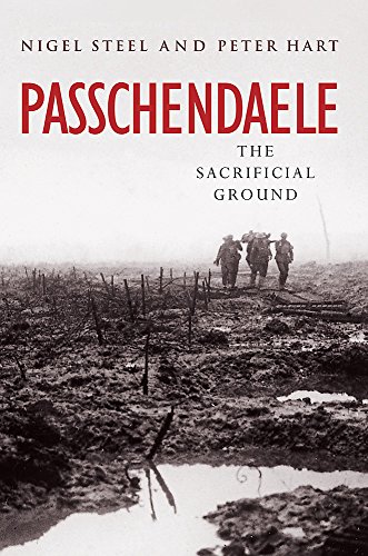 Passchendaele: The Sacrificial Ground (CASSELL MILITARY PAPERBACKS) von W&N