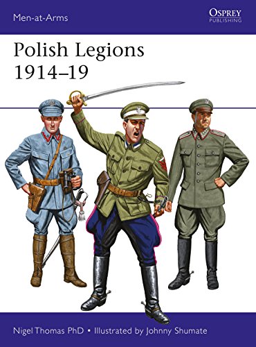 Polish Legions 1914–19 (Men-at-Arms, Band 518)