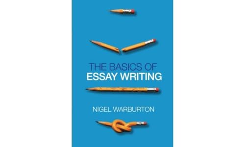 The Basics of Essay Writing The Basics of Essay Writing