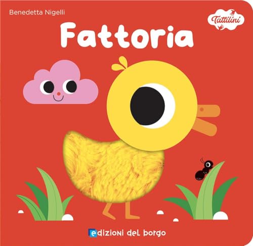 Fattoria. I tattilini. Ediz. a colori von Edizioni del Borgo
