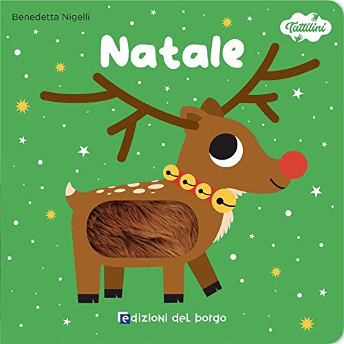 Natale. I tattilini. Ediz. a colori von Edizioni del Borgo