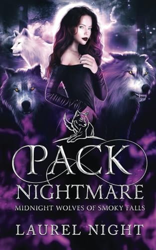 Pack Nightmare: A New Adult Shifter Romance (Midnight Wolves of Smoky Falls, Band 2)
