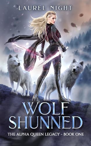 Wolf Shunned: A shifter fantasy romance (The Warrior Queen Legacy, Band 1)