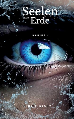 Seelen der Erde: Narius von Books on Demand