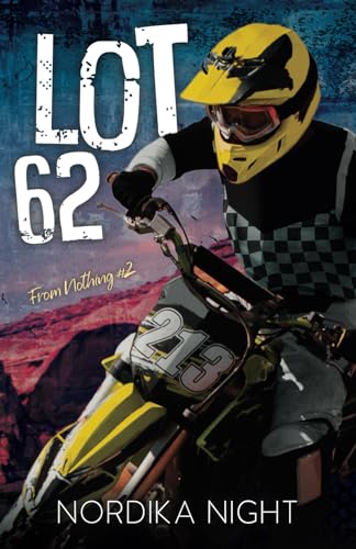 LOT 62 (From Nothing, Band 2)