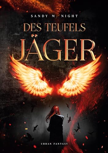 Des Teufels Jäger (Teufelstrilogie) Des Teufels Jäger (Teufelstrilogie) von tolino media