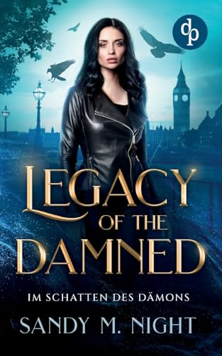 Legacy of the Damned: Im Schatten des Dämons von dp Verlag