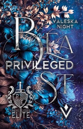 Privileged Beast (Privileged Elite)