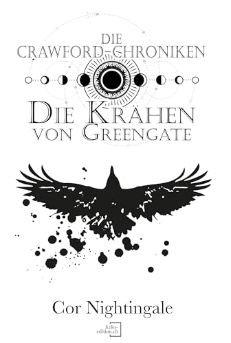 Die Krähen von Greengate: Die Crawford-Chroniken 1 von 8280-edition.ch