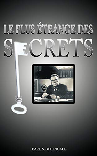 Le Plus Etrange Des Secrets / The Strangest Secret