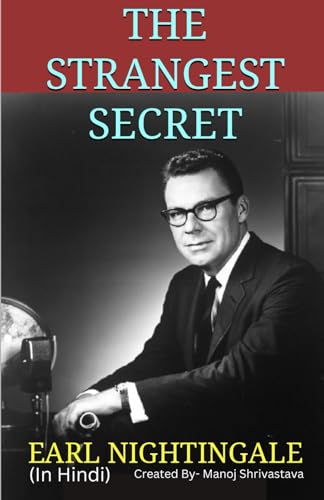 The Strangest Secret: In Hindi von Independently published