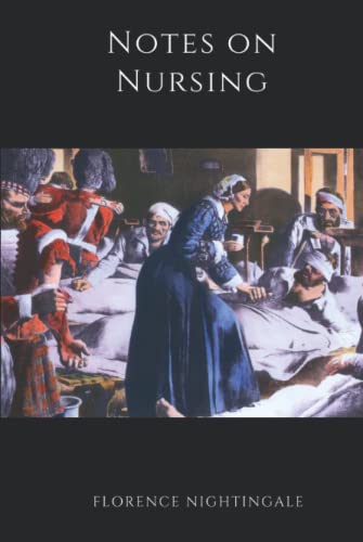 Notes on Nursing (Illustrated): What It is, and What it Is Not von Independently published