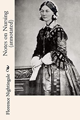 Notes on Nursing (annotated) von CREATESPACE