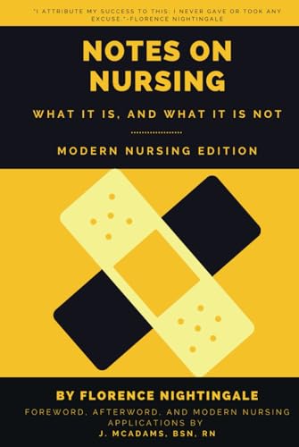 Notes on Nursing: What It Is, and What It Is Not – Modern Nursing Edition von Independently published