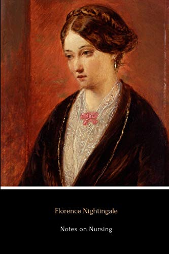 Notes on Nursing: What It is, and What it Is Not von CREATESPACE