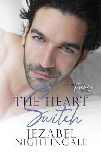 The Heart Switch: An enemies to lovers tale (The Hartman Family, Band 1)