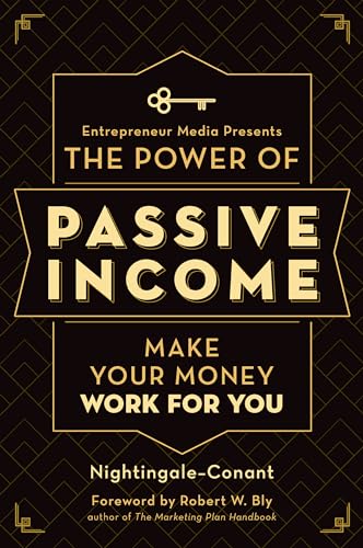 Power of Passive Income: Make Your Money Work for You von Entrepreneur Press