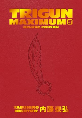 Trigun Maximum Deluxe Edition Volume 5 Trigun Maximum Deluxe Edition Volume 5 von Dark Horse Comics,U.S.