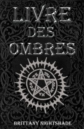 Livre des Ombres: Magie Blanche , Rouge et Noire Livre des Ombres: Magie Blanche , Rouge et Noire von Independently published