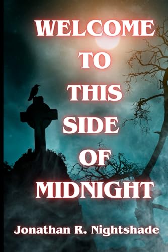 Welcome To This Side Of Midnight von DarkWinter Press