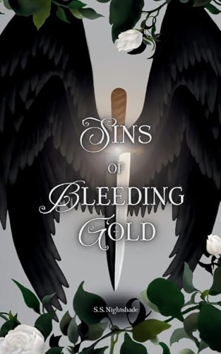 Sins of Bleeding Gold (Wicked Psalms, Band 1) von Nightshade