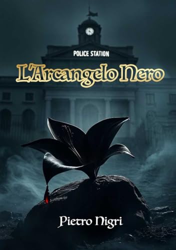 L’arcangelo nero von Edizioni &100 Group