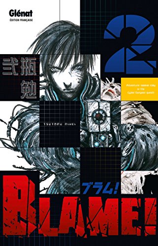 Blame, tome 2