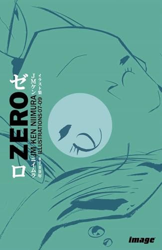 Zero: JM Ken Niimura Illustrations: Illustrations 07-09