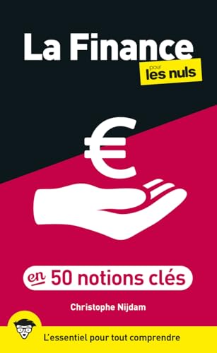 La Finance pour les Nuls en 50 notions clés, 2e éd von POUR LES NULS