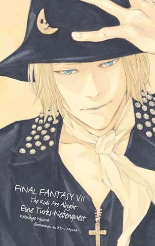 Final Fantasy VII: The Kids are alright: Eine Turks-Nebenquest: Roman zum Videogame von Panini