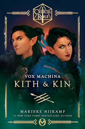 Critical Role: Vox Machina--Kith & Kin von Del Rey