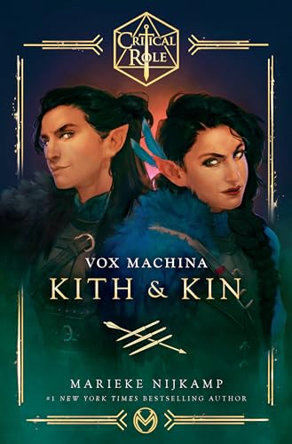 Critical Role: Vox Machina--Kith & Kin