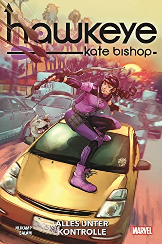 Hawkeye: Kate Bishop - Alles unter Kontrolle: Bd. 1: Alles unter Kontrolle von Panini