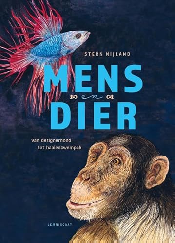 Mens en dier von Lemniscaat B.V., Uitgeverij