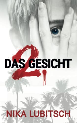 Das 2. Gesicht: Thriller