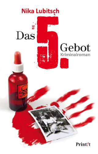 Das 5. Gebot: Kriminalroman