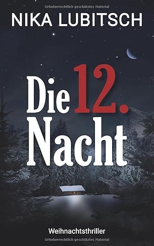 Die 12. Nacht: Weihnachtsthriller