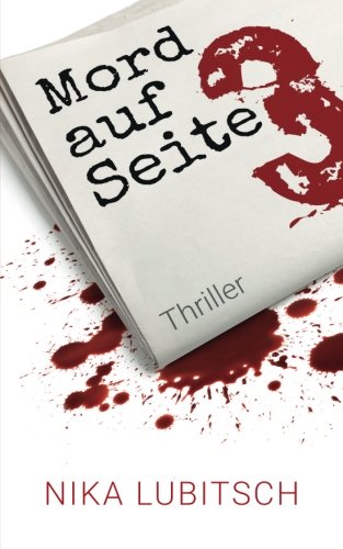 Mord auf Seite 3 von CreateSpace Independent Publishing Platform