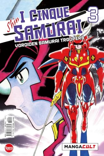 I cinque Samurai (Vol. 3) (Manga cult) von Sprea Editori