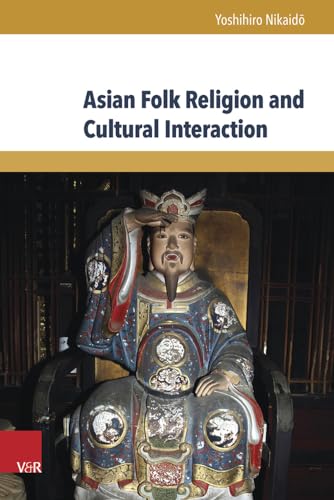 Asian Folk Religion and Cultural Interaction (Global East Asia)